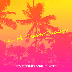Call Me Tonight Reloaded