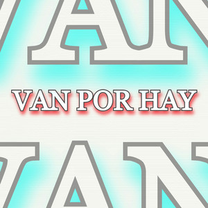 Van Por Hay by POP SKAY