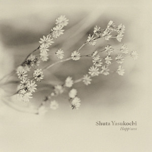 Happiness by Shuta Yasukochi