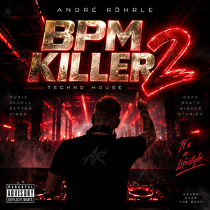 BPM KILLER 2 by André Röhrle