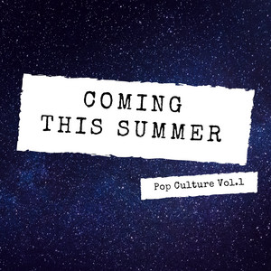 Coming this Summer - Bill & Teds Excellent Adventure