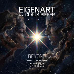 Beyond The Stars by Eigenart, Claus Pieper