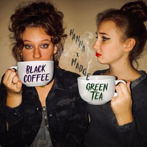 Black Coffee Green Tea by Hanna x Madge
