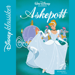 Askepott (Del 1) by Disney klassiker på norsk