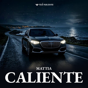 Caliente by Mattia