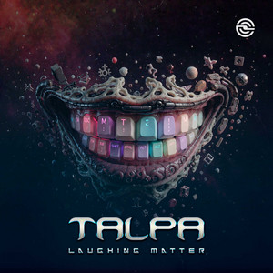 Laughing Matter by Talpa