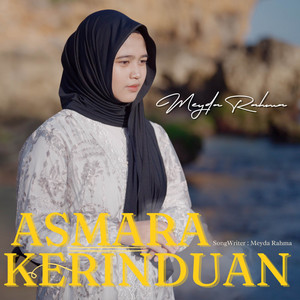 Asmara Kerinduan by Meyda Rahma