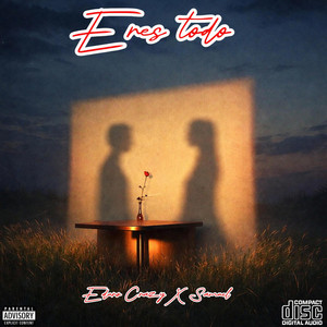 Eres todo para mi by GandD Music, Eduro Crazy, Samuel
