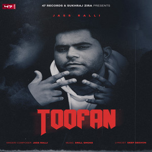 Toofan by Jass Ralli