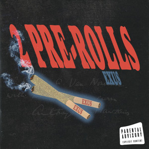 Exus - 2 Pre Rolls