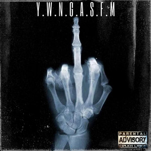 Y.W.N.G.A.S.F.M by Pappa Jah, Danny Da Flite, Flexibeats, Da Flite Beats