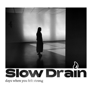 Look back so bright by Slow Drain