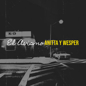 El Avismo by Anitta Y Wesper