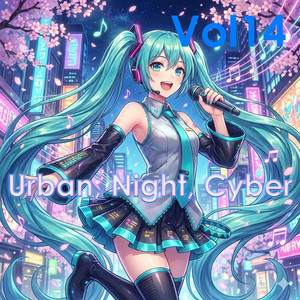 Urban, Night, Cyber, Vol. 14