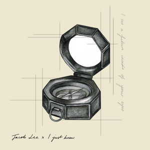 I Just Know by Jacob Lee
