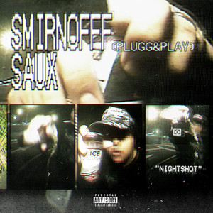 Smirnofff (Plugg&Play) by SAUX, Frvnkxz