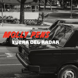 fuera del radar by Molly Pens