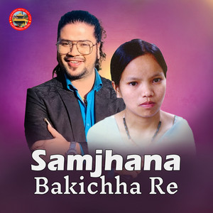 Bishnu Majhi & Puskal Sharma - Samjhana Bakichha Re