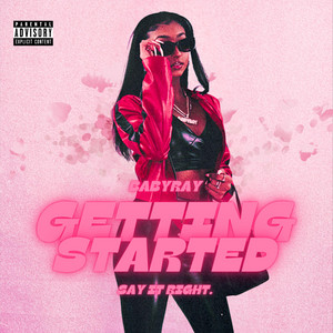 GETTING STARTED - Radio Edit by Ráeya