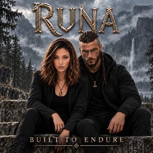 Built To Endure by Runa