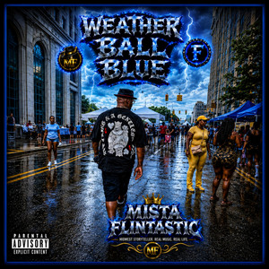 Weather Ball Blue, Pt. 1 (Storm Edition) by Mista Flintastic