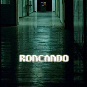 Roncando by JC