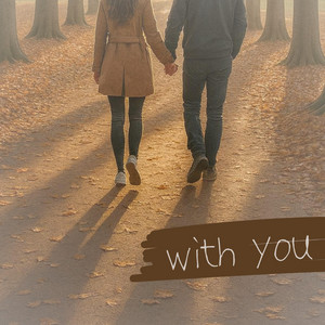 with you by NOAH-ノア-
