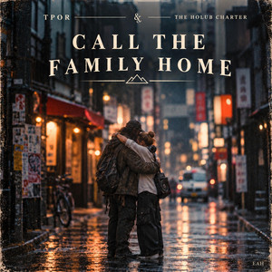 Call The Family Home - Dance Remix by The Holub Charter, The People of Refuge, Fire In The Wilderness