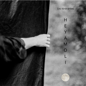 HEYAMOLI by Les Itinérantes