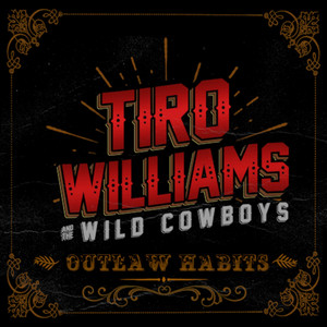 Tiro Williams & the Wild Cowboys poster