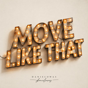 Move like that by danielowas