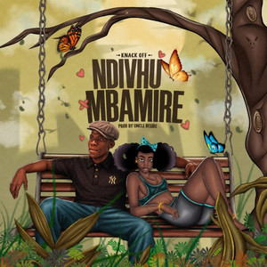 Ndivhumbamire by Knack Off