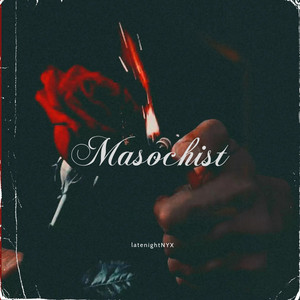 Masochist by latenightNYX