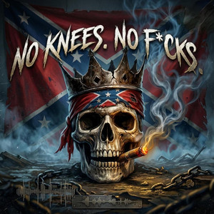 NO KNEES. NO F*CKS by Hoss Walker Jr