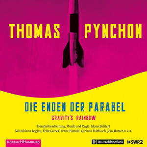 Die Enden der Parabel (Gravity's Rainbow)