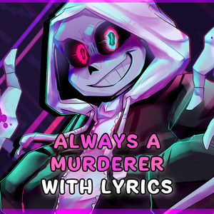A Spine-Chilling Encounter With Lyrics | Undertale: Help From The