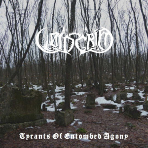 Tyrants Of Entombed Agony