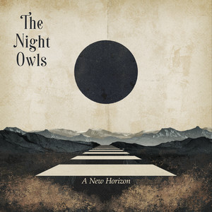 A New Horizon - Part II by The Night Owls