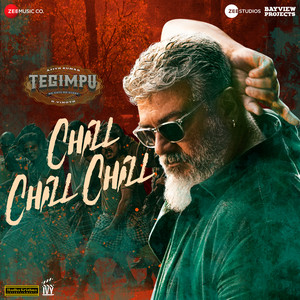 Chill Chill Chill (From "Tegimpu")