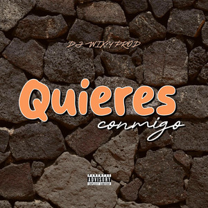 Quieres by Dj Wiky Prod