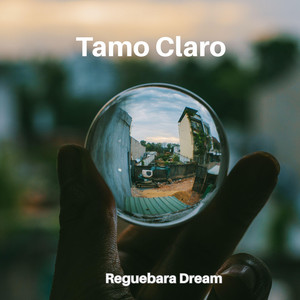 Tamo Claro by Reguebara Dream