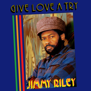 Love Won't Let Me Wait by Jimmy Riley