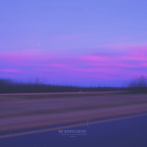 be kind by lienu