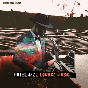 Aspire Awakening by Hotel Jazz Music