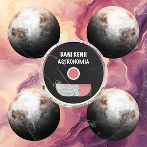 Astronomia - Tech House by Dani Kenii
