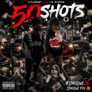 50 shots (lil wixked) by 1lilgbaby