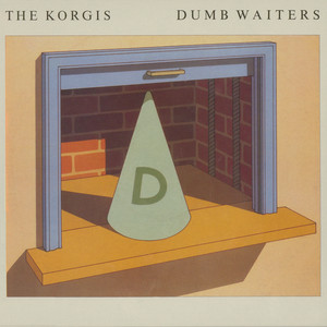 If It's Alright With You Baby by The Korgis