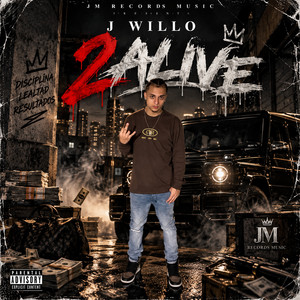 2 ALIVE by J Willo