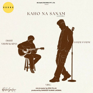 Kaho Na Sanam (From "HumSafar")