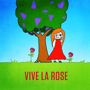 Vive la rose - Single